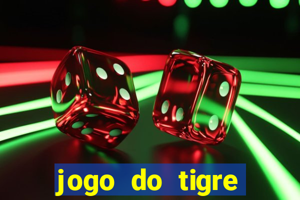 jogo do tigre ganha bonus no cadastro