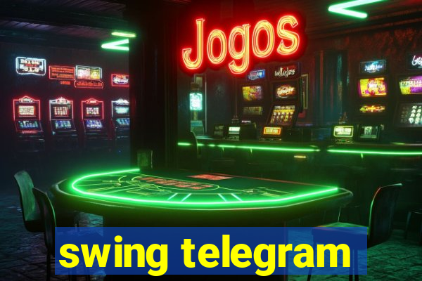 swing telegram