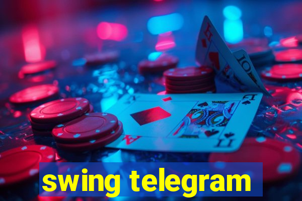 swing telegram