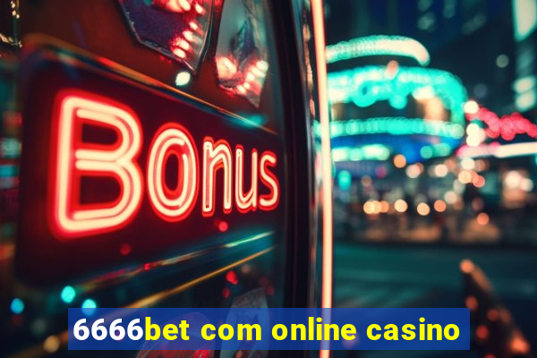 6666bet com online casino