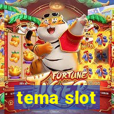 tema slot