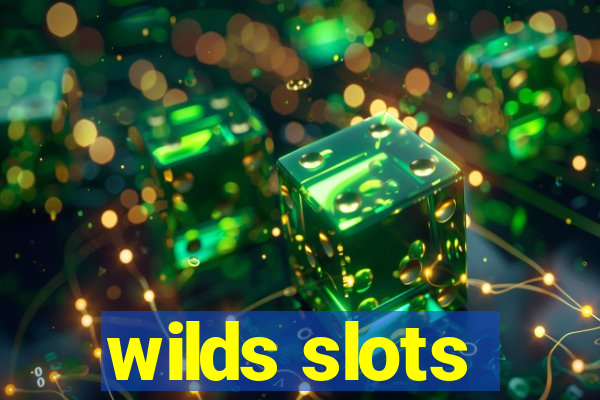 wilds slots