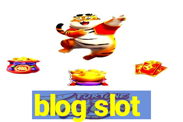 blog slot