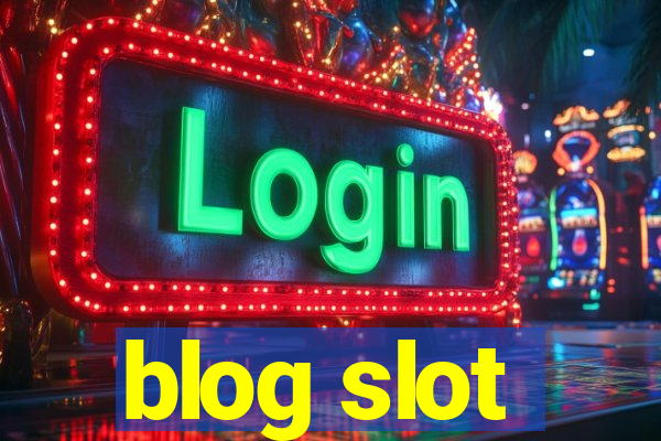 blog slot