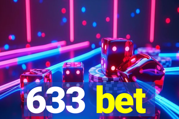 633 bet