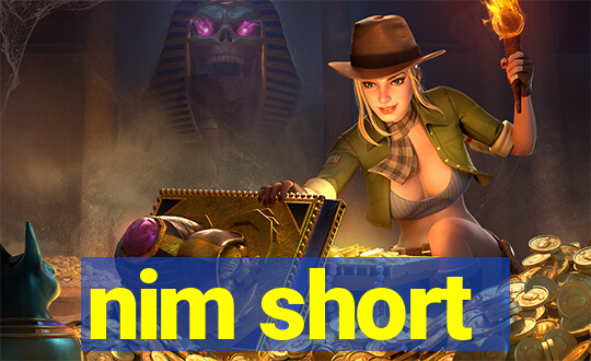 nim short