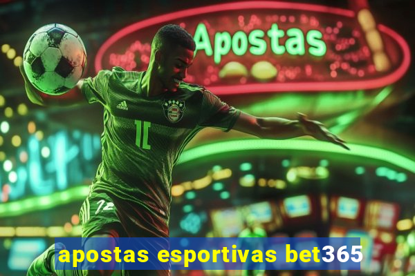 apostas esportivas bet365