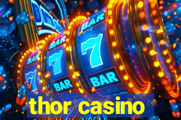 thor casino