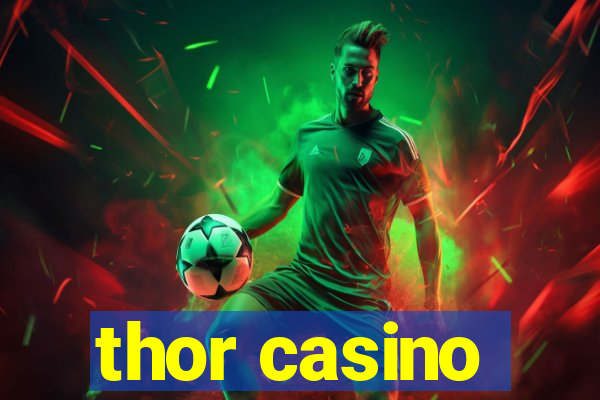 thor casino