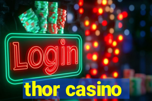 thor casino