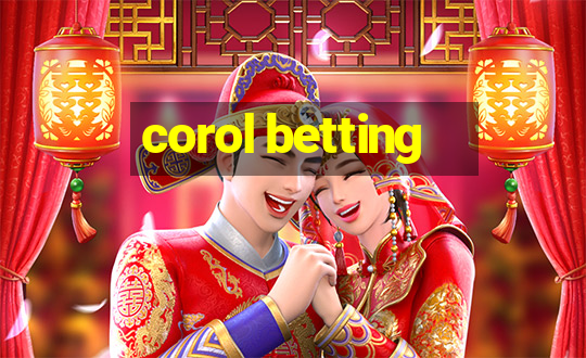 corol betting