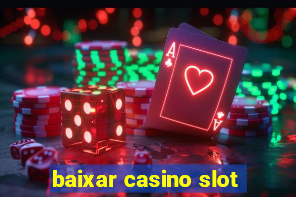 baixar casino slot