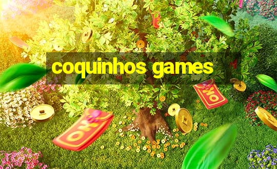 coquinhos games