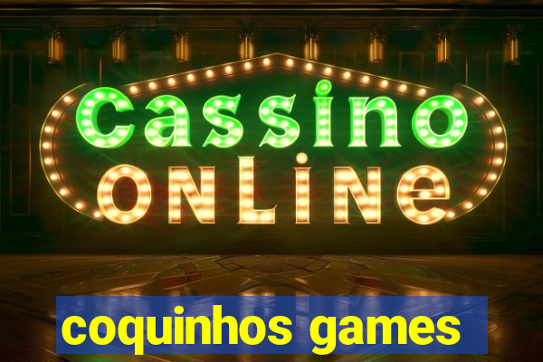 coquinhos games