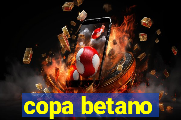 copa betano