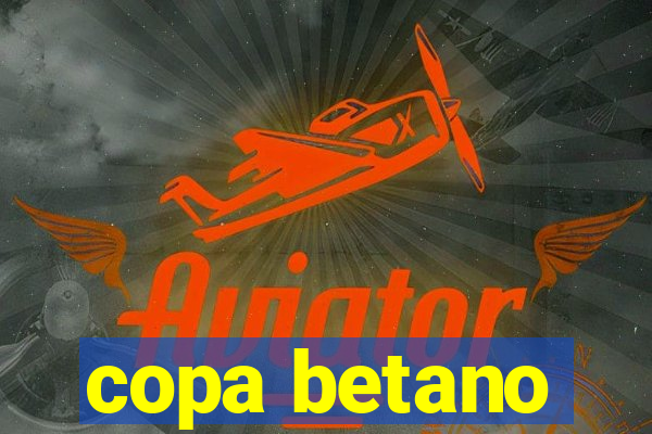 copa betano