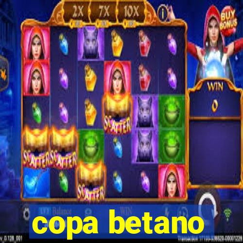 copa betano