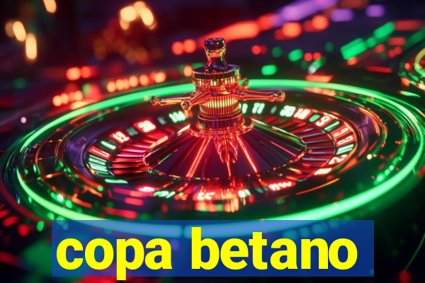 copa betano