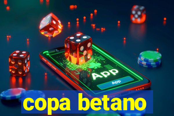 copa betano