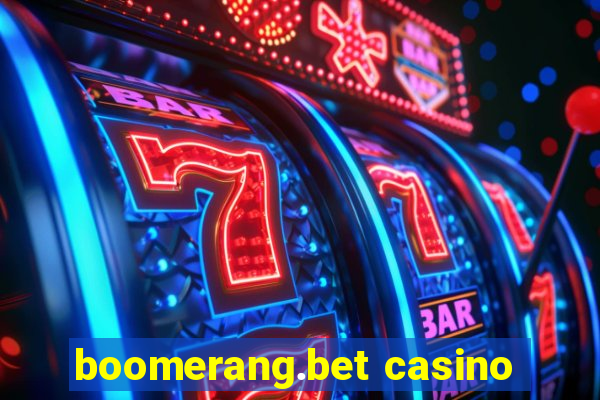 boomerang.bet casino