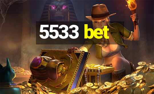 5533 bet