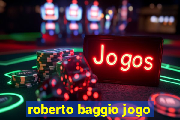 roberto baggio jogo