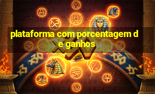 plataforma com porcentagem de ganhos