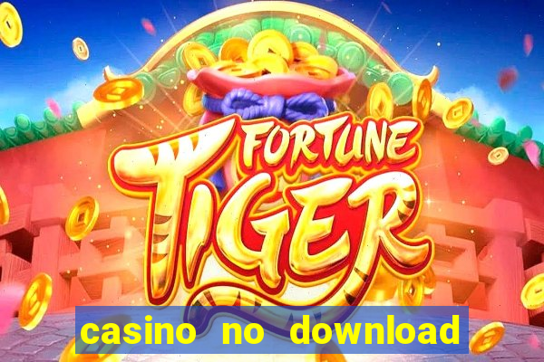 casino no download free slots