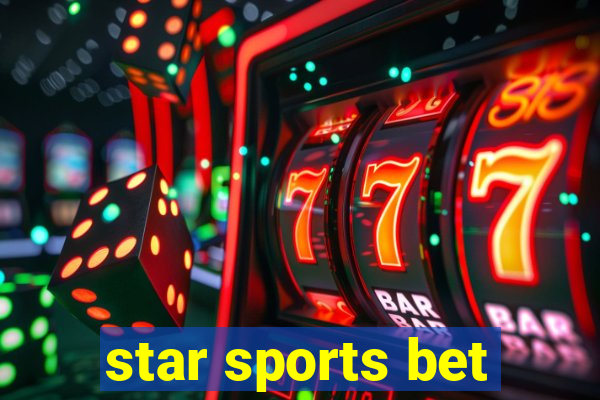 star sports bet