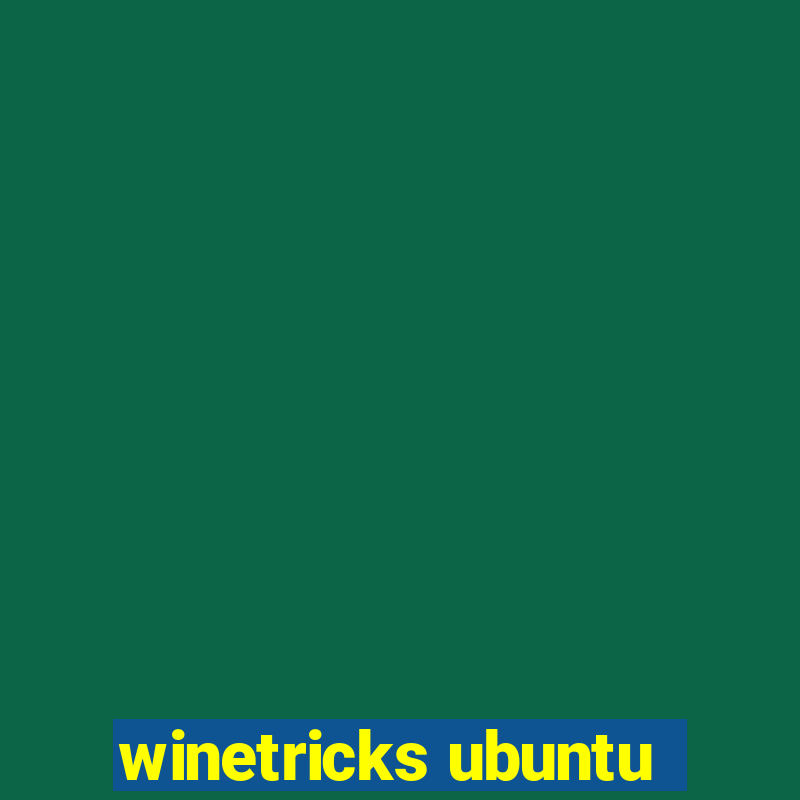 winetricks ubuntu