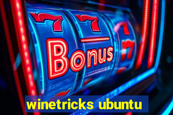 winetricks ubuntu