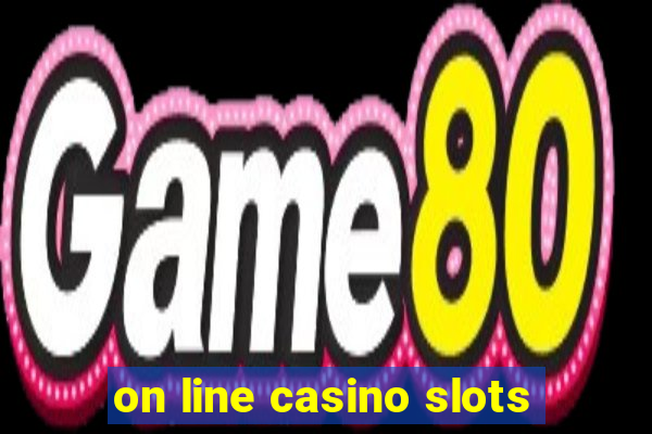 on line casino slots