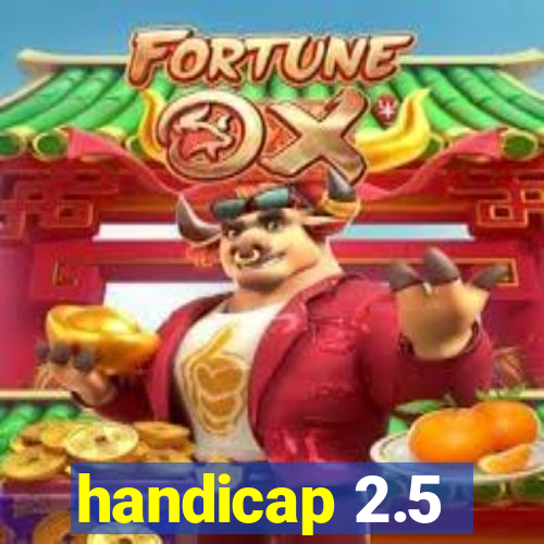 handicap 2.5