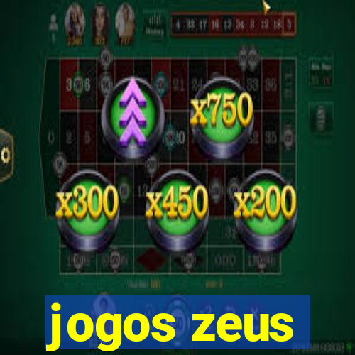 jogos zeus