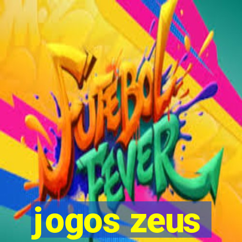 jogos zeus