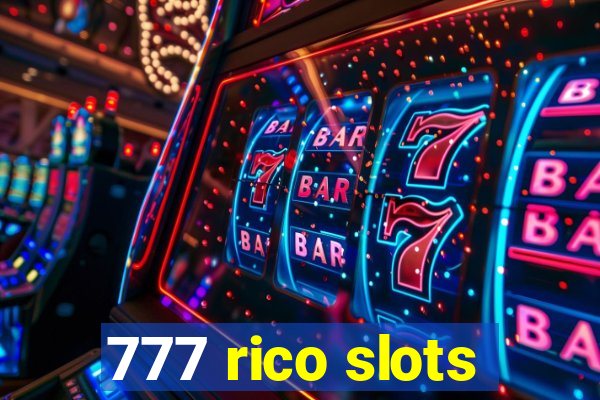 777 rico slots