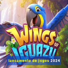 lancamento de jogos 2024