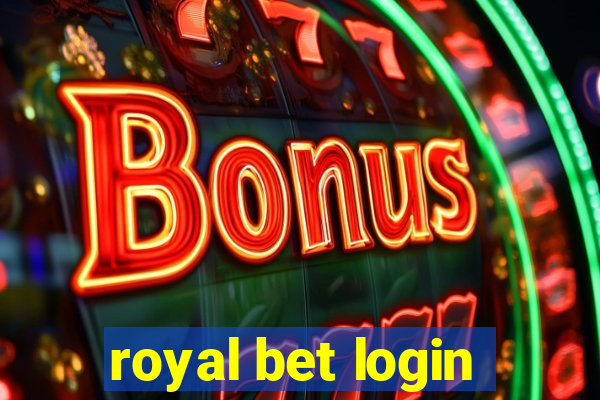 royal bet login