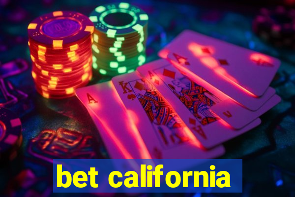 bet california