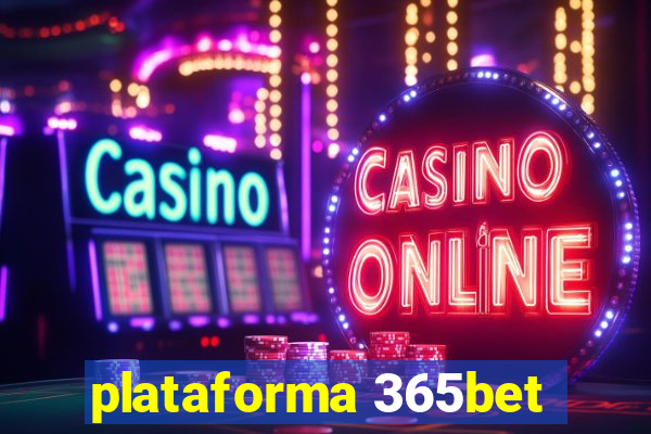 plataforma 365bet