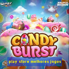 play store melhores jogos