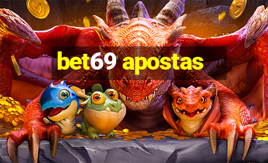 bet69 apostas