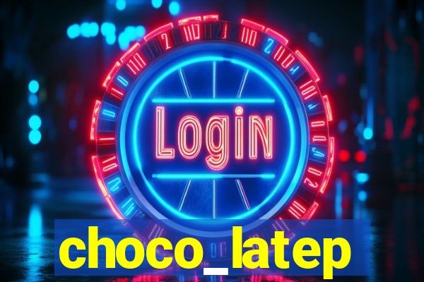 choco_latep