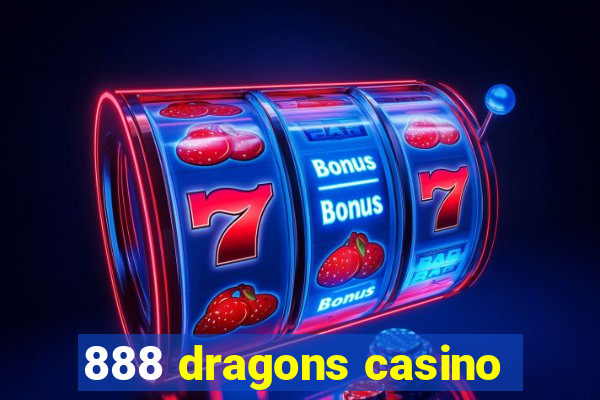 888 dragons casino