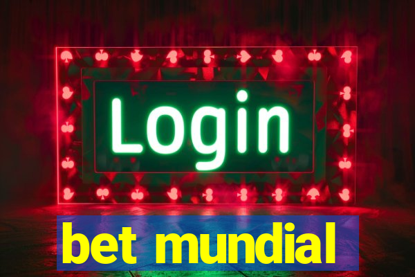 bet mundial