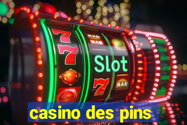 casino des pins