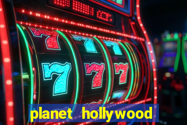 planet hollywood resort & casino