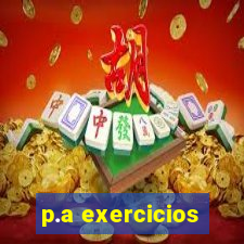 p.a exercicios