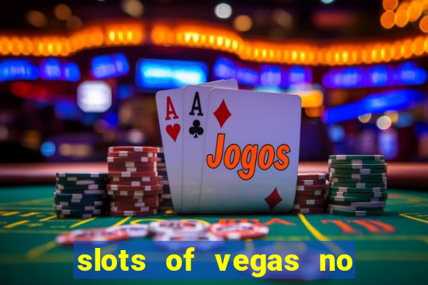 slots of vegas no deposit code