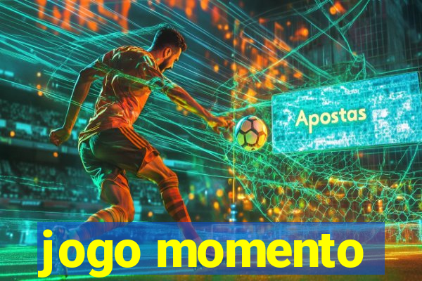 jogo momento